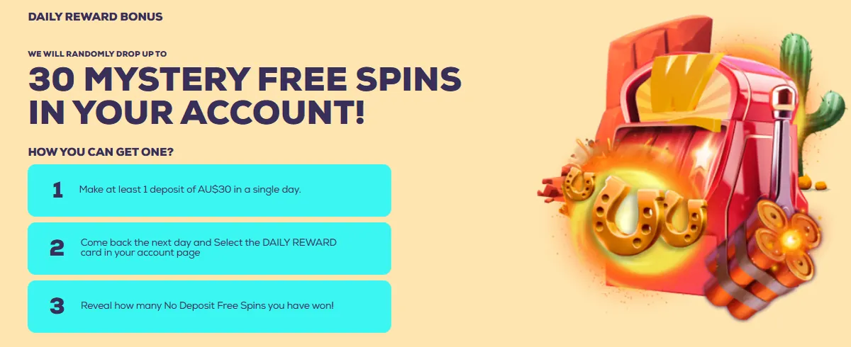 Wild Fortune daily reward bonus: up to 30 mystery free spins after a AU$30 deposit